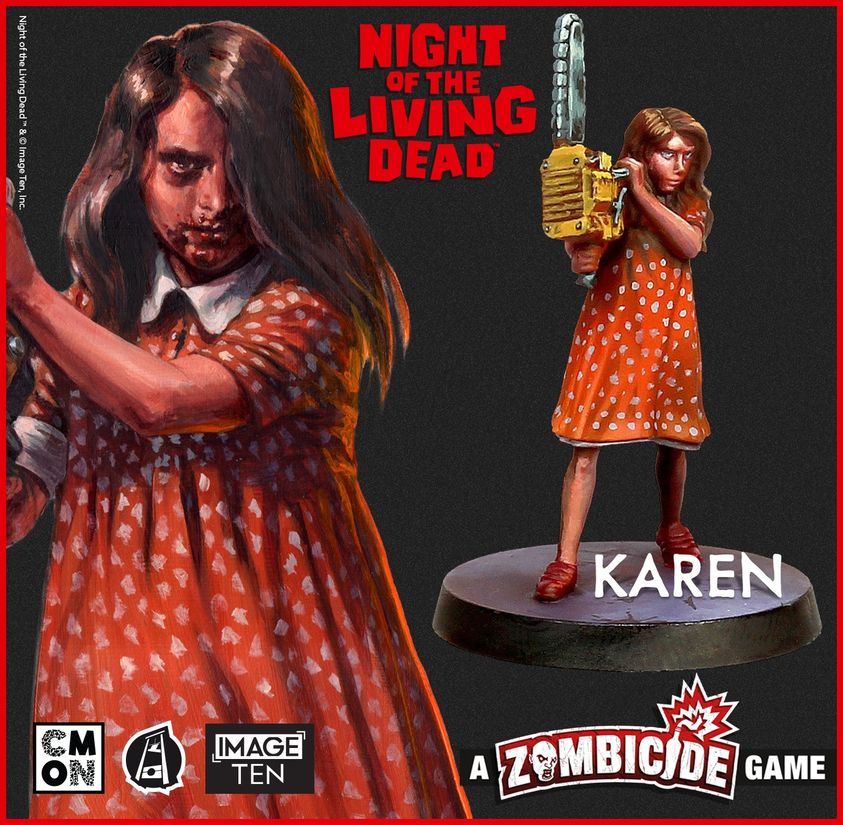 Night of the Living Dead, A Zombicide Game Creepy little cow Karen, watch out, Karens here