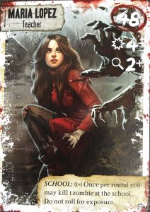 Maria Lopez from Dead of Winter. A teacher and bad ass